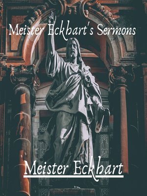 cover image of Meister Eckhart's Sermons